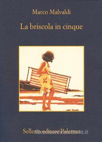 Ebook La briscola in cinque di Marco Malvaldi edito da Sellerio Editore