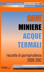 Ebook Cave, miniere, acque minerali e termali edito da Exeo Edizioni