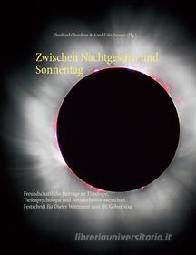 Ebook Zwischen Nachtgestirn und Sonnentag di Eberhard Cherdron edito da Books on Demand