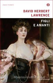 Ebook Figli e amanti di Lawrence David Herbert edito da Mondadori