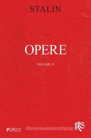Ebook Opere. Volume 13 di Stalin edito da PGreco