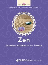 Ebook Zen di Pecunia Ma Anand Tea, Restani Daria edito da Demetra