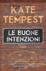 Ebook Le buone intenzioni di Tempest Kate edito da Frassinelli