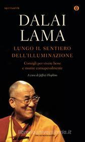 Ebook Lungo il sentiero dell'illuminazione di Dalai Lama edito da Mondadori