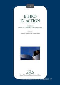 Ebook Ethics in Action di AA. VV. edito da LED Edizioni Universitarie