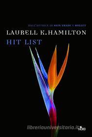 Ebook Hit list di Laurell K. Hamilton edito da Casa Editrice Nord