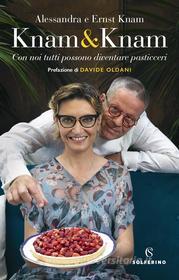 Ebook Knam&Knam di Alessandra Knam, Ernst Knam edito da Solferino