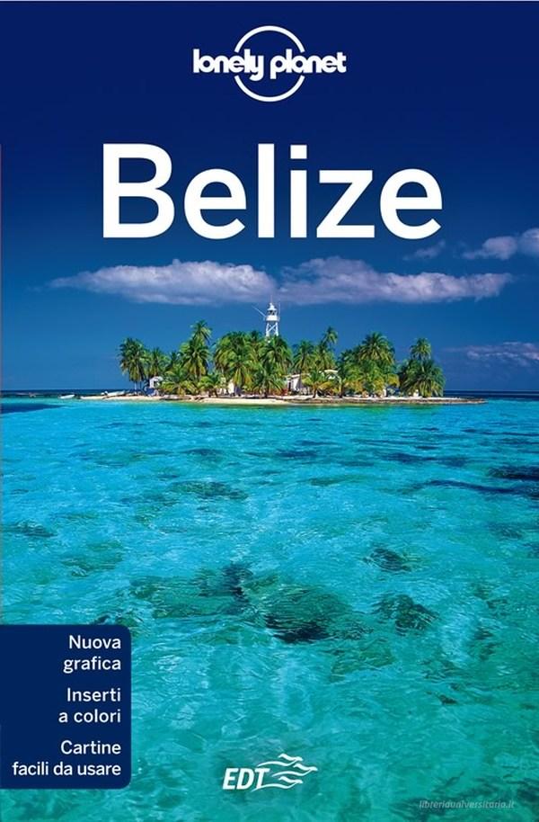 Ebook Belize - Pianificare il viaggio di Mara Vorhees edito da EDT