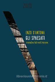 Ebook Gli spaesati di D'Antona Enzo edito da Zolfo Editore