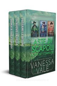 Ebook Aste di scapoli - Il box set completo - Libri 1 - 3 di Vanessa Vale edito da Vanessa Vale