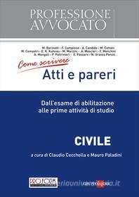 Ebook atti e pareri - civile di Claudio Cecchella, Mauro Paladini edito da IlSole24Ore Professional