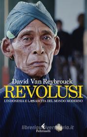 Ebook Revolusi di David van Reybrouck edito da Feltrinelli Editore