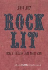 Ebook Rock Lit di Liborio Conca edito da Jimenez Edizioni