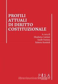 Ebook Profili attuali di diritto costituzionale di AA.VV edito da Pisa University Press