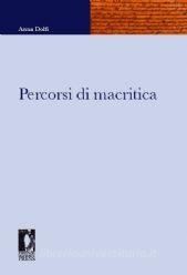 Ebook Percorsi di macritica di Dolfi, Anna edito da Firenze University Press