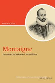 Ebook Montaigne di Giovanni Greco edito da Liguori Editore