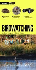 Ebook Birdwatching di Ruggieri Luciano, Conca Gianni edito da Giunti