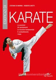 Ebook Esercizi di Karate di Di Marino Stefano, Ghetti Roberto edito da De Vecchi