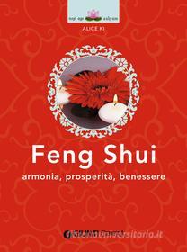 Ebook Feng Shui di Ki Alice edito da Demetra