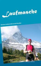 Ebook Laufmasche di Kai Pluschkat edito da Books on Demand