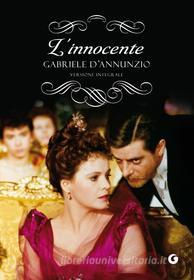 Ebook L'innocente di D'Annunzio Gabriele edito da Giunti