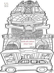 Ebook Guida alla lettura  ... Oliver Twist di Carla Aira edito da Carla Aira