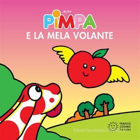 Ebook Pimpa e la mela volante di Francesco Tullio-Altan edito da Franco Cosimo Panini Editore