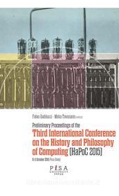 Ebook Preliminary proceedings of the third international conference on the history and philosophy of computing (HaPoC 2015) di Fabio Gadducci edito da Pisa University Press Srl