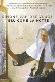 Ebook Blu come la notte di Simone Van der Vlugt edito da Ponte alle Grazie