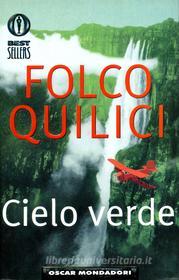 Ebook Cielo verde di Quilici Folco edito da Mondadori