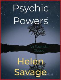 Ebook Psychic Powers di Helen Savage edito da Andura Publishing