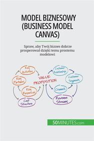 Ebook Model biznesowy (Business Model Canvas) di Magali Marbaise edito da 50Minutes.com (PL)