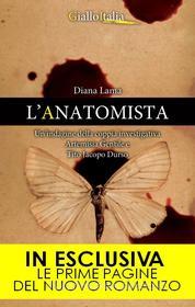Ebook L'anatomista di Diana Lama edito da Newton Compton Editori