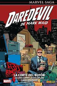 Ebook Marvel Saga. Daredevil de Mark Waid 7. La corte del bufón di Mark Waid edito da Panini España SA