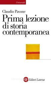 Ebook Prima lezione di storia contemporanea di Claudio Pavone edito da Editori Laterza