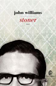 Ebook Stoner di John Edward Williams edito da Fazi Editore