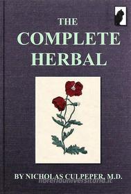 Ebook The Complete Herbal : Illustrated Edition di Nicholas Culpeper edito da Black Feline