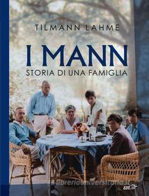 Ebook I Mann di Tilmann Lahme edito da EDT