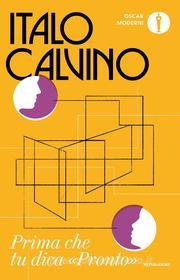 Ebook Prima che tu dica «Pronto» di Calvino Italo edito da Mondadori