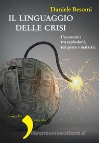 Ebook Il linguaggio delle crisi di Daniele Besomi edito da Donzelli Editore