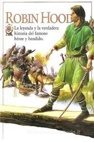 Ebook Robin Hood La leyenda de Sherwood di Anónimo edito da Anónimo