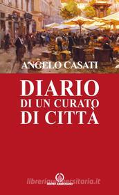 Ebook Diario di un curato di città di Angelo Casati edito da Centro Ambrosiano