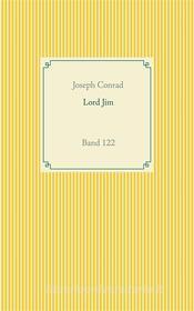 Ebook Lord Jim di Joseph Conrad edito da Books on Demand