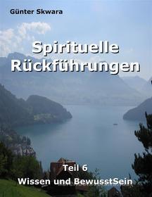 Ebook Spirituelle Rückführungen di Günter Skwara edito da Books on Demand