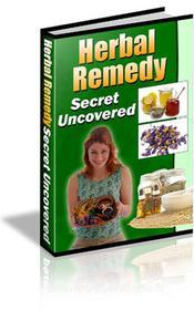 Ebook Herbal Remedy Secret Uncovered di Ouvrage Collectif edito da Ouvrage Collectif
