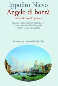Ebook Angelo di bontà (ed. 1855) di Ippolito Nievo edito da Marsilio