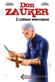 Ebook Don Zauker. L’ultimo esorcismo di Daniele Caluri, Emiliano Pagani edito da Feltrinelli Comics
