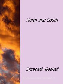 Ebook North and South di Elizabeth Gaskell edito da Elizabeth Gaskell