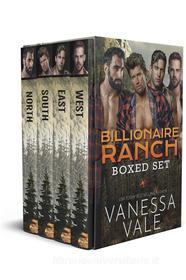 Ebook Billionaire Ranch Boxed Set di Vanessa Vale edito da Vanessa Vale