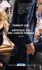 Ebook Articolo 353 del codice penale di Tanguy Viel edito da Neri Pozza